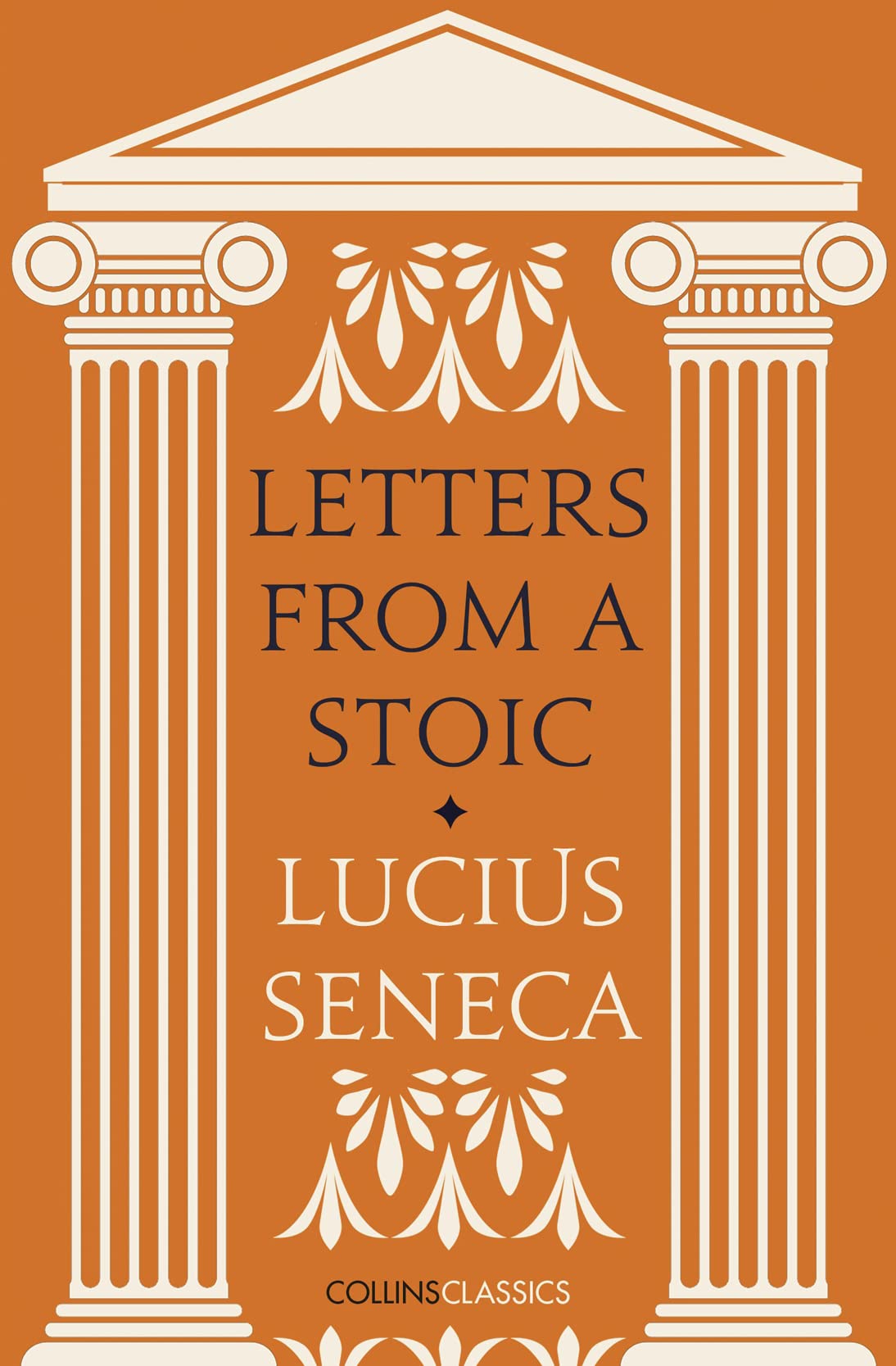 Letters from a Stoic (Collins Classics),Used
