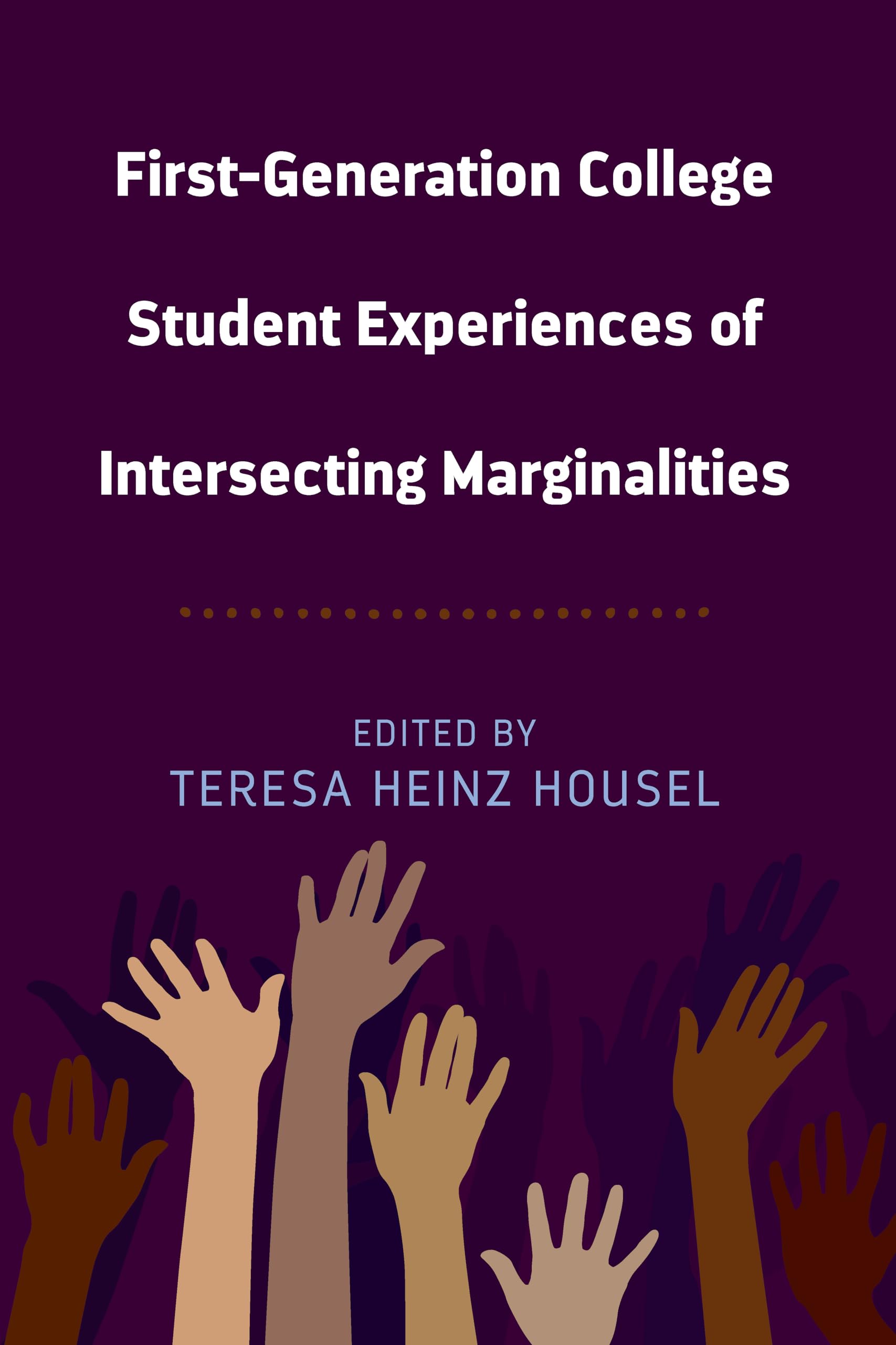 FirstGeneration College Student Experiences of Intersecting Marginalities (Equity in Higher Education Theory, Policy, and Praxi,Used