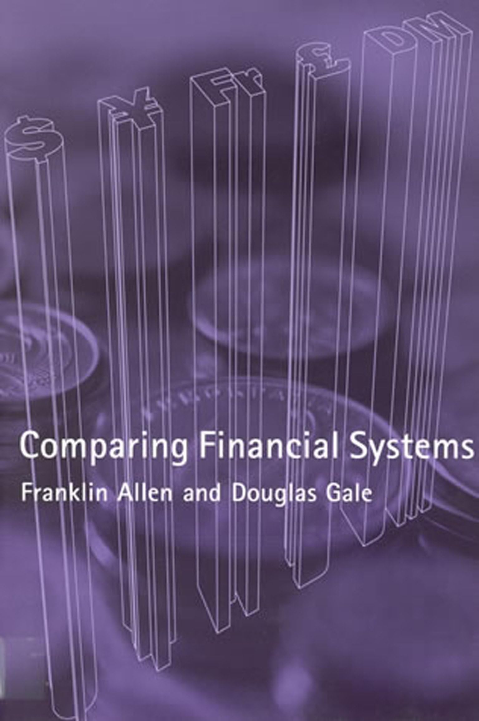 Comparing Financial Systems,New