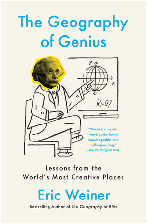 The Geography Of Genius: Lessons From The World'S Most Creative Places,Used