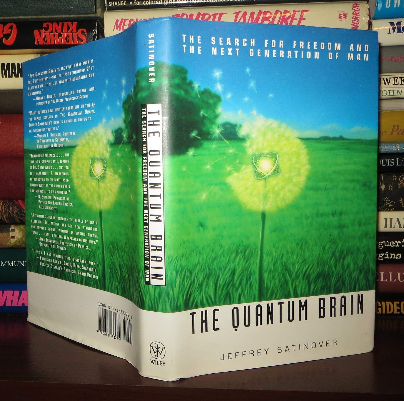 The Quantum Brain: The Search For Freedom And The Next Generation Of Man,New