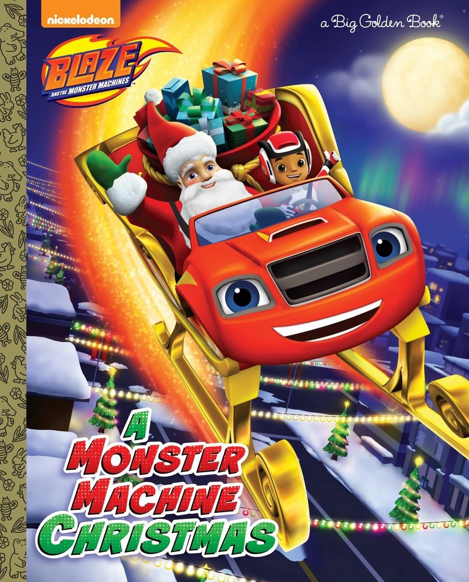 A Monster Machine Christmas (Blaze and the Monster Machines) (Big Golden Book),Used