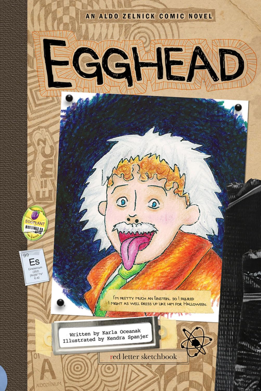 Egghead: Book 5 (The Aldo Zelnick Comic Novel Series, 5),Used