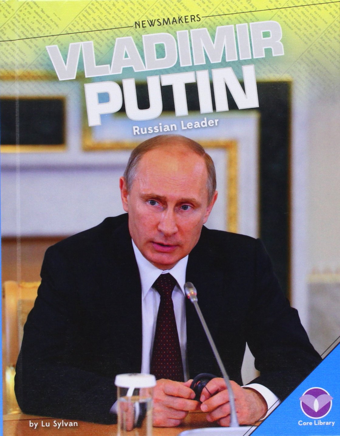 Vladimir Putin: Russian Leader (Newsmakers),Used