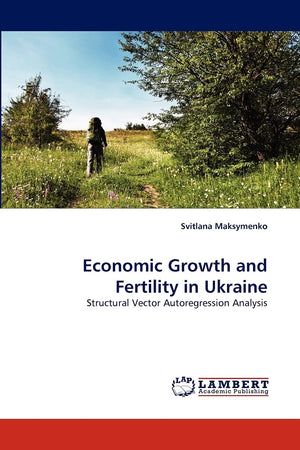 Economic Growth and Fertility in Ukraine: Structural Vector Autoregression Analysis,Used