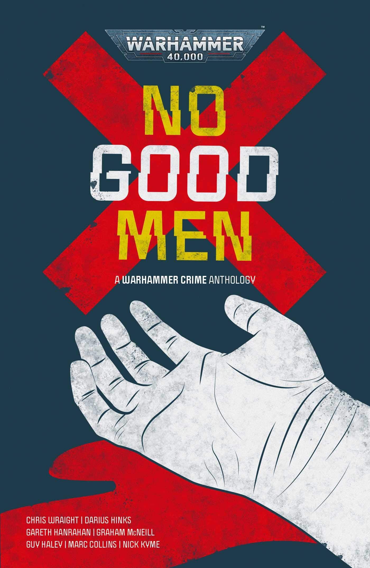 No Good Men (Warhammer 40,000),Used