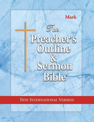 The preacher's outline & sermon Bible : New Testament, new international version, Vol. 4: Mark,Used