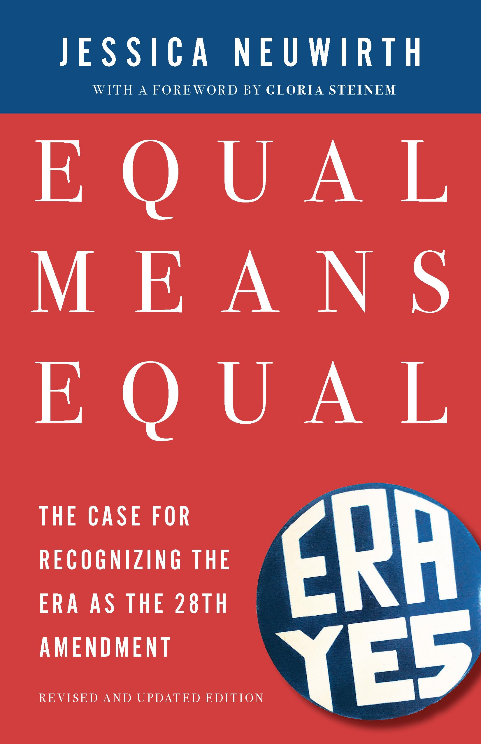 Equal Means Equal: The Case For Recognizing The Era As The 28Th Amendment