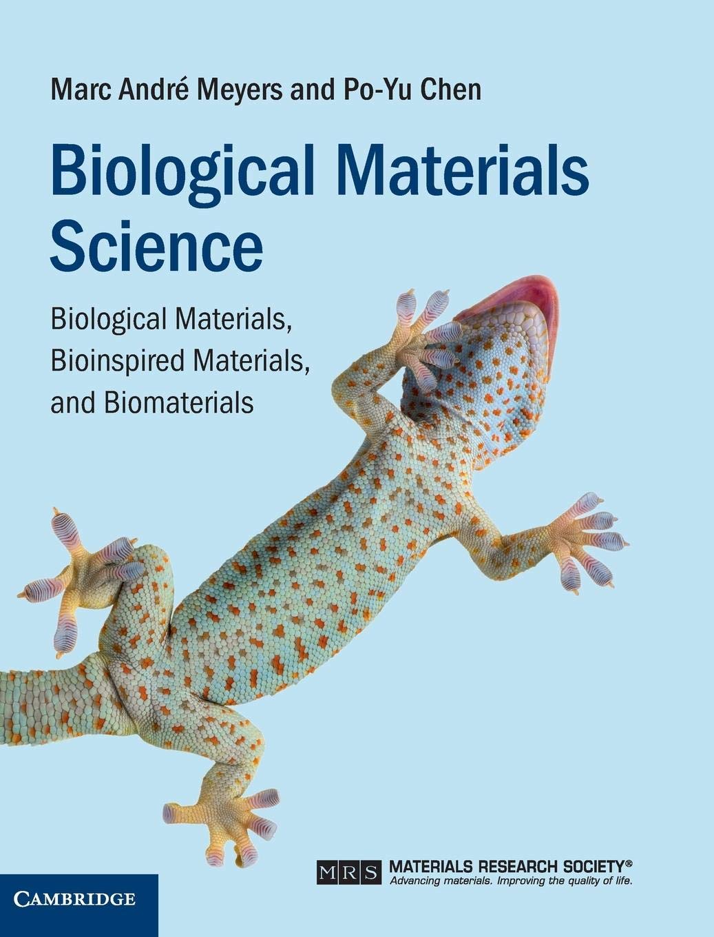 Biological Materials Science: Biological Materials, Bioinspired Materials, and Biomaterials,Used