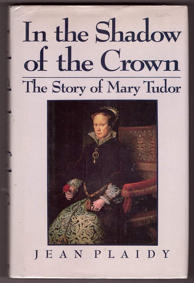 In the Shadow of the Crown (Queens of England),Used