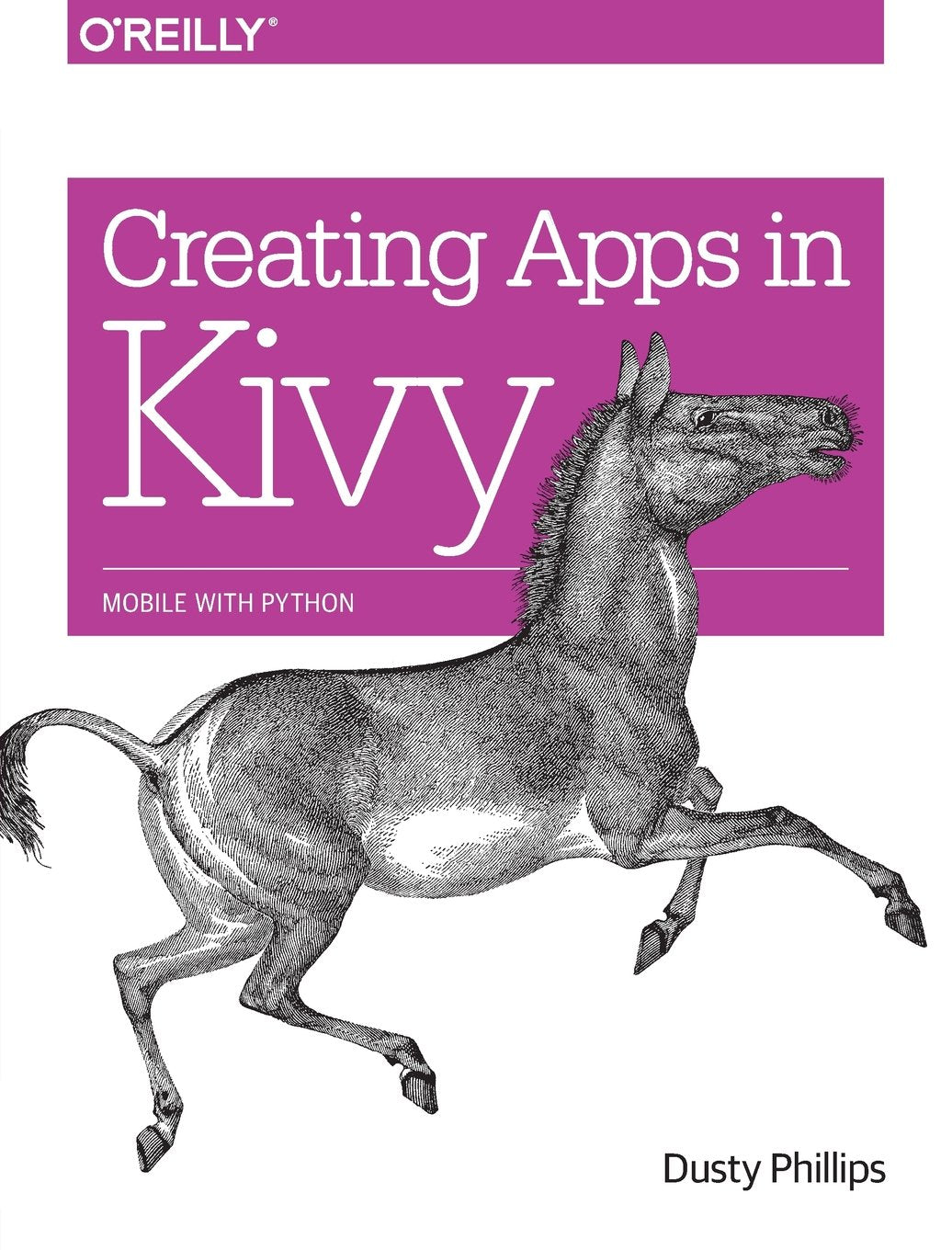 Creating Apps in Kivy: Mobile with Python,Used