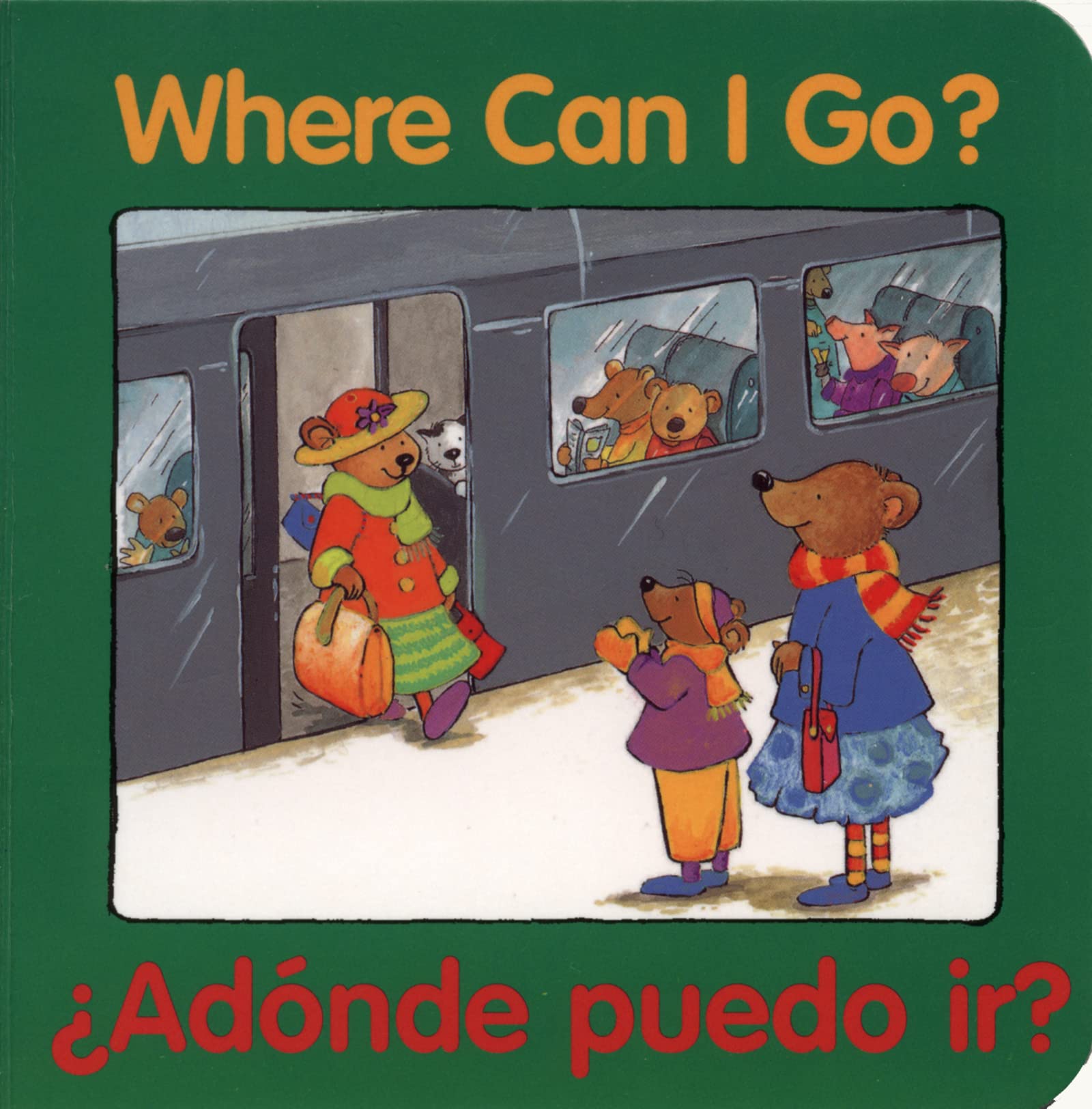 Where Can I Go?/Adnde puedo ir?: Bilingual EnglishSpanish (Good Beginnings),Used