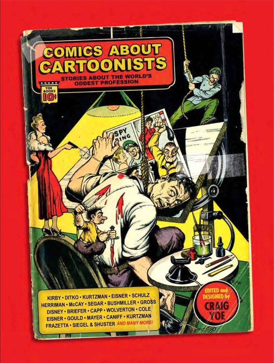 Comics About Cartoonists: Stories About the World's Oddest Profession,Used