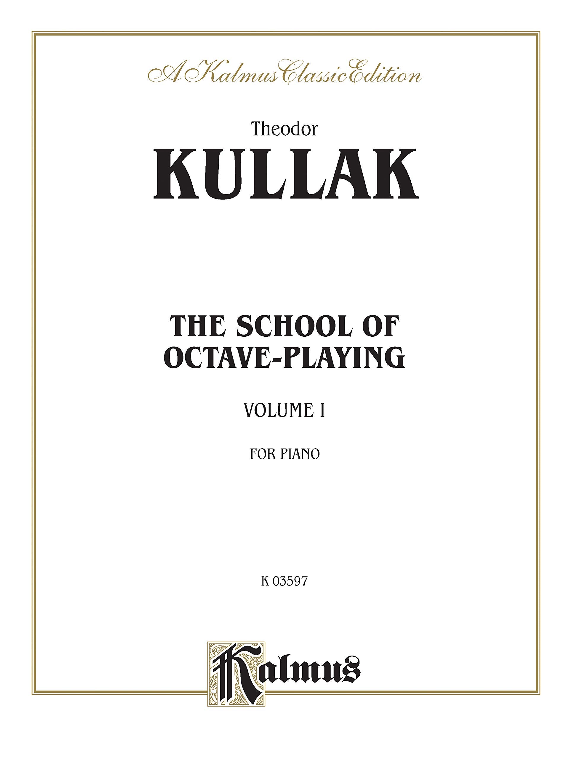 School of Octave Playing, Vol 1 (Kalmus Edition, Vol 1),Used