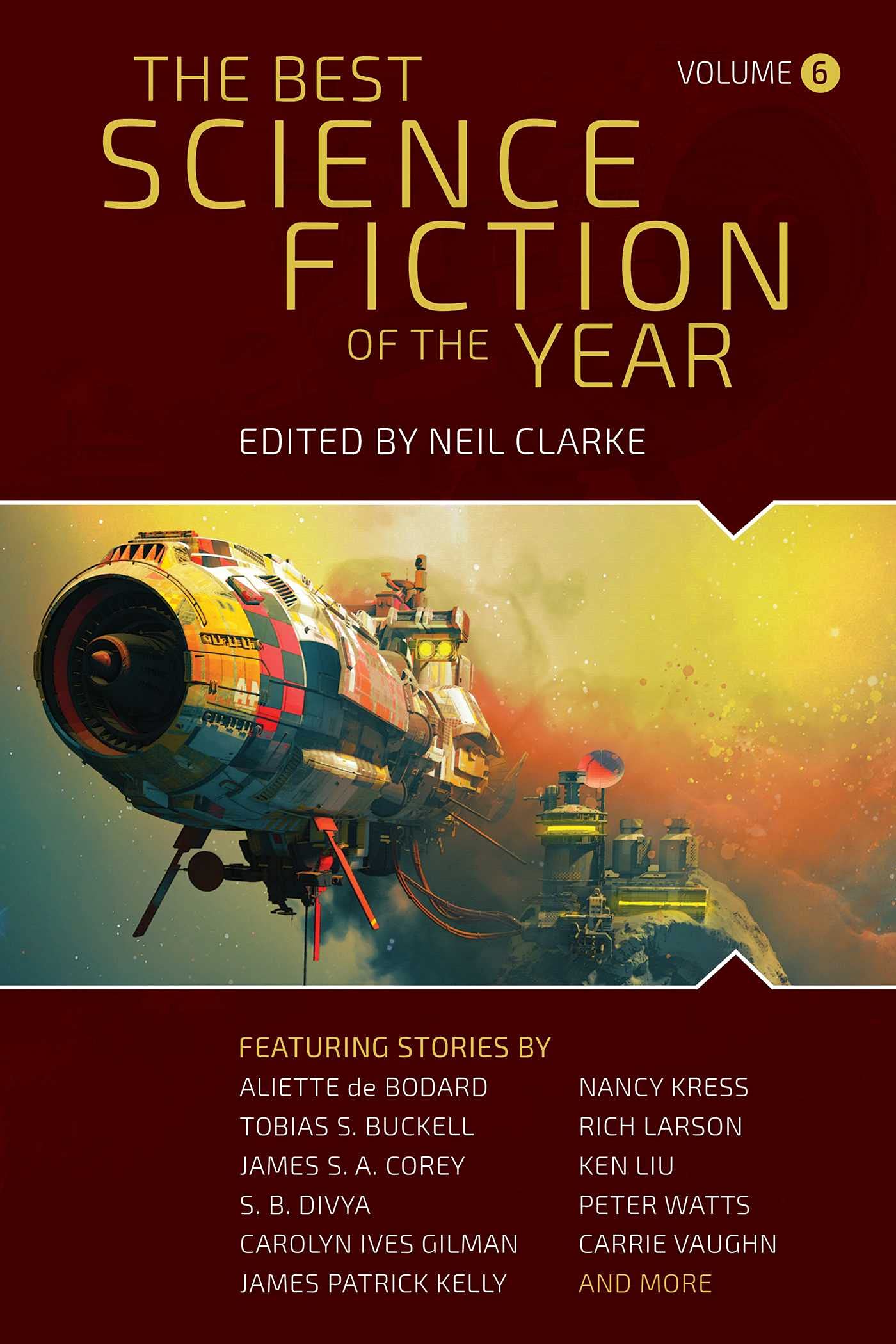 The Best Science Fiction of the Year: Volume Six (Best Science Fiction of the Year, 6),Used