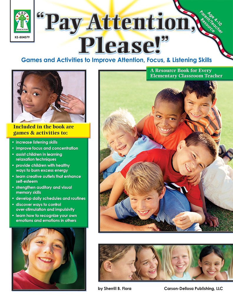 Pay Attention, Please! Games and Activities to Improve Attention, Focus & Listening Skills,Used