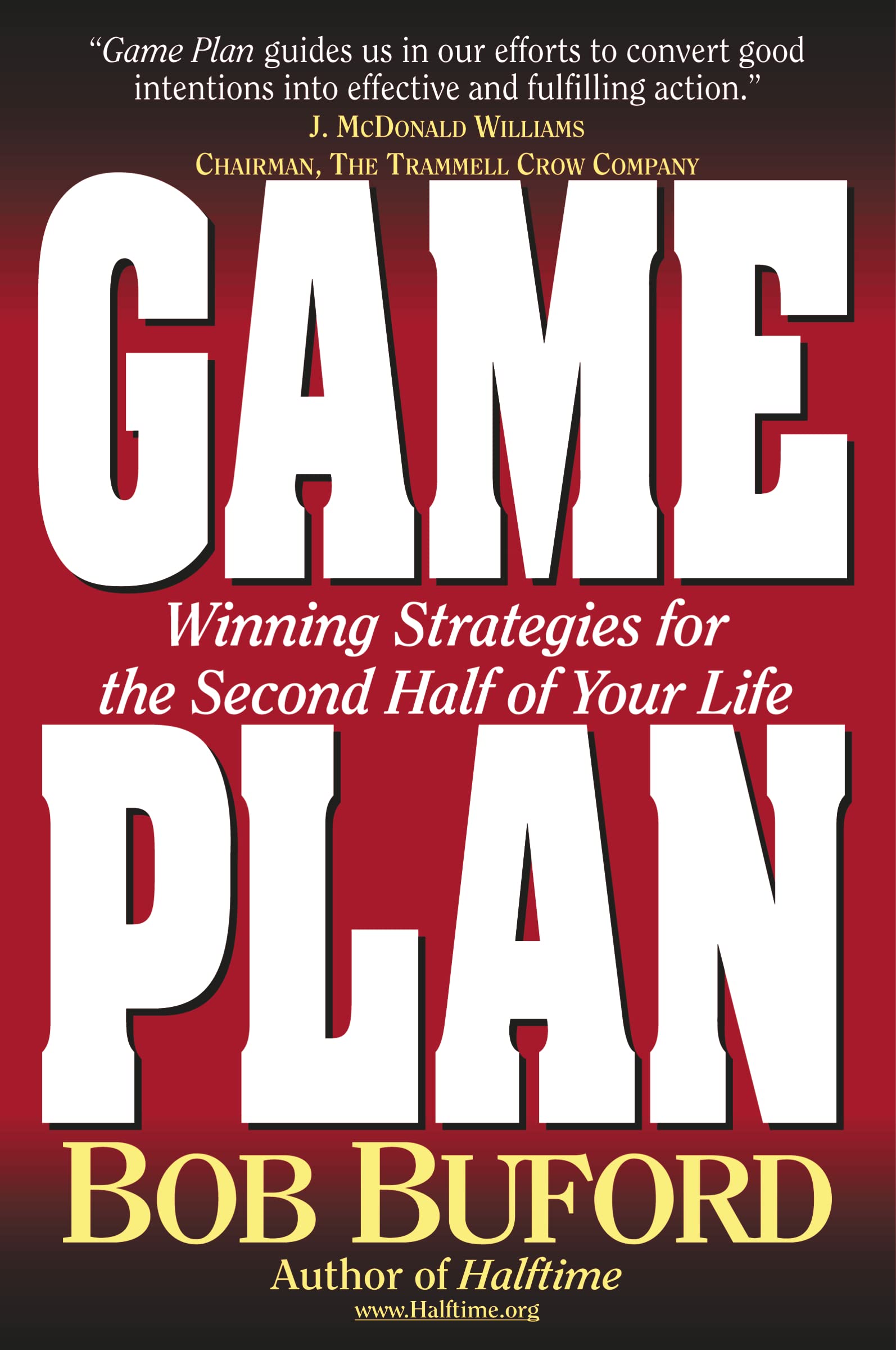 Game Plan: Winning Strategies for the Second Half of Your Life,Used