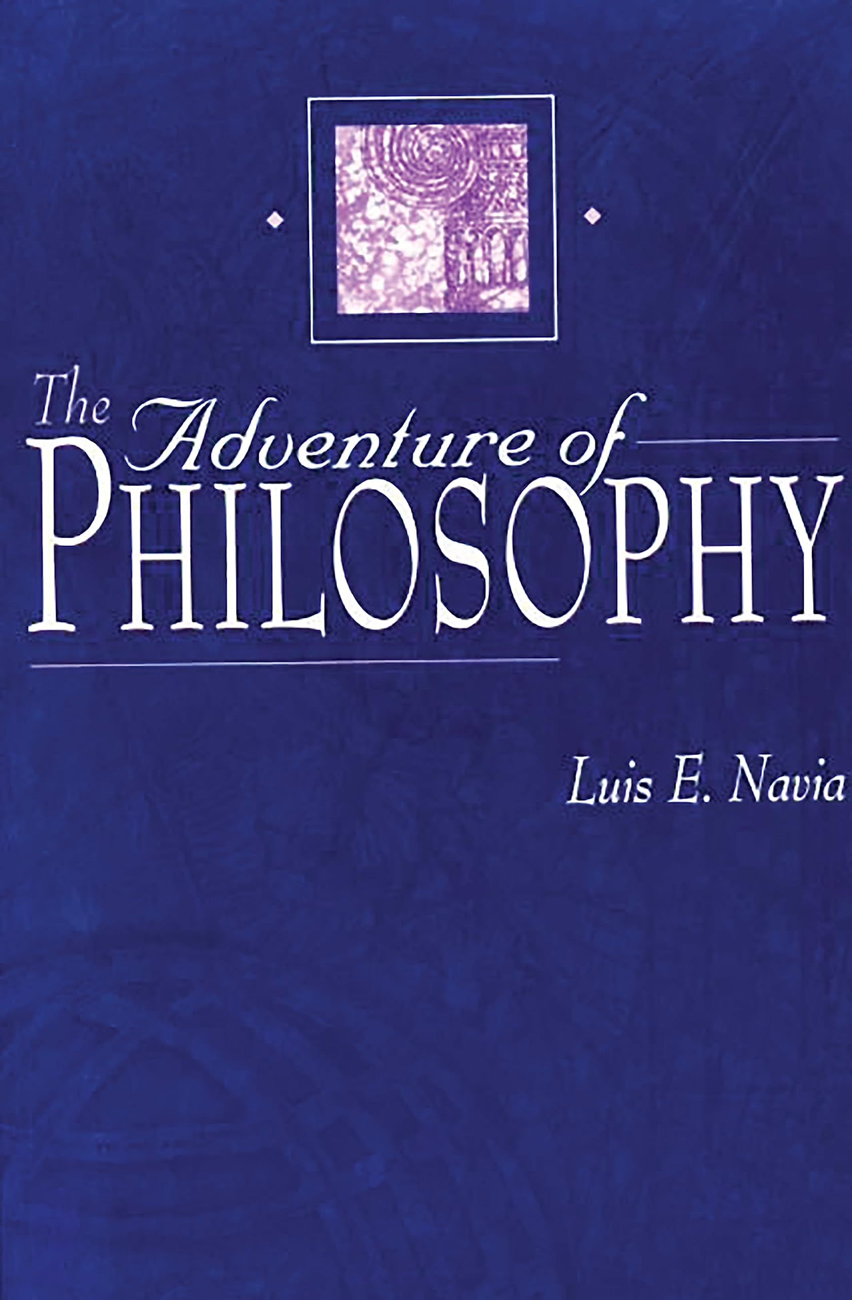 The Adventure Of Philosophy:,Used