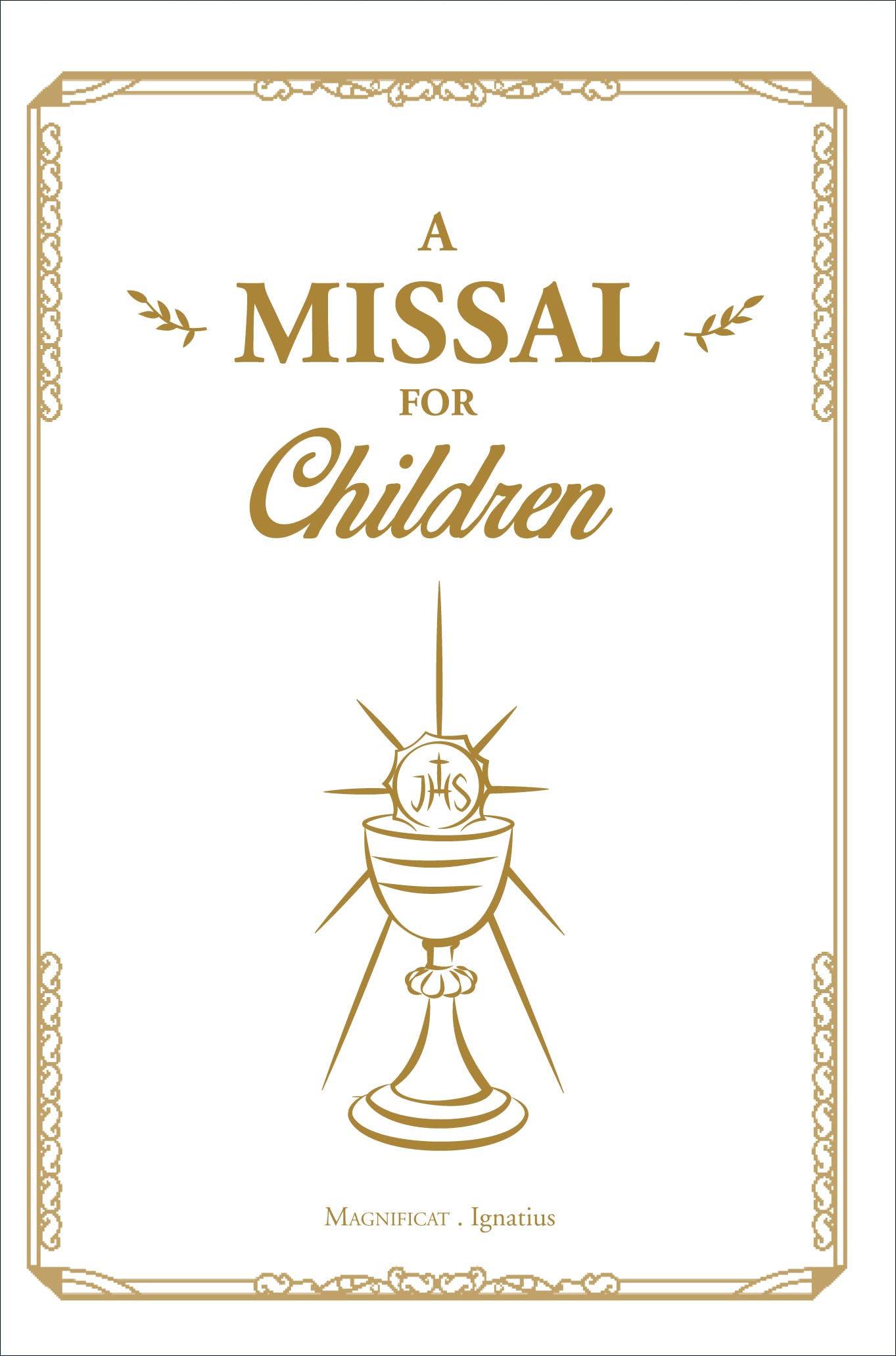 A Missal for Children,New