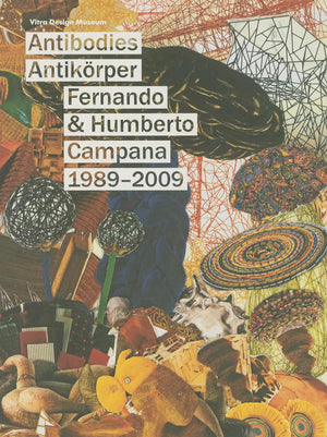 Fernando & Humberto Campana 19892009: Antibodies (English and German Edition),Used