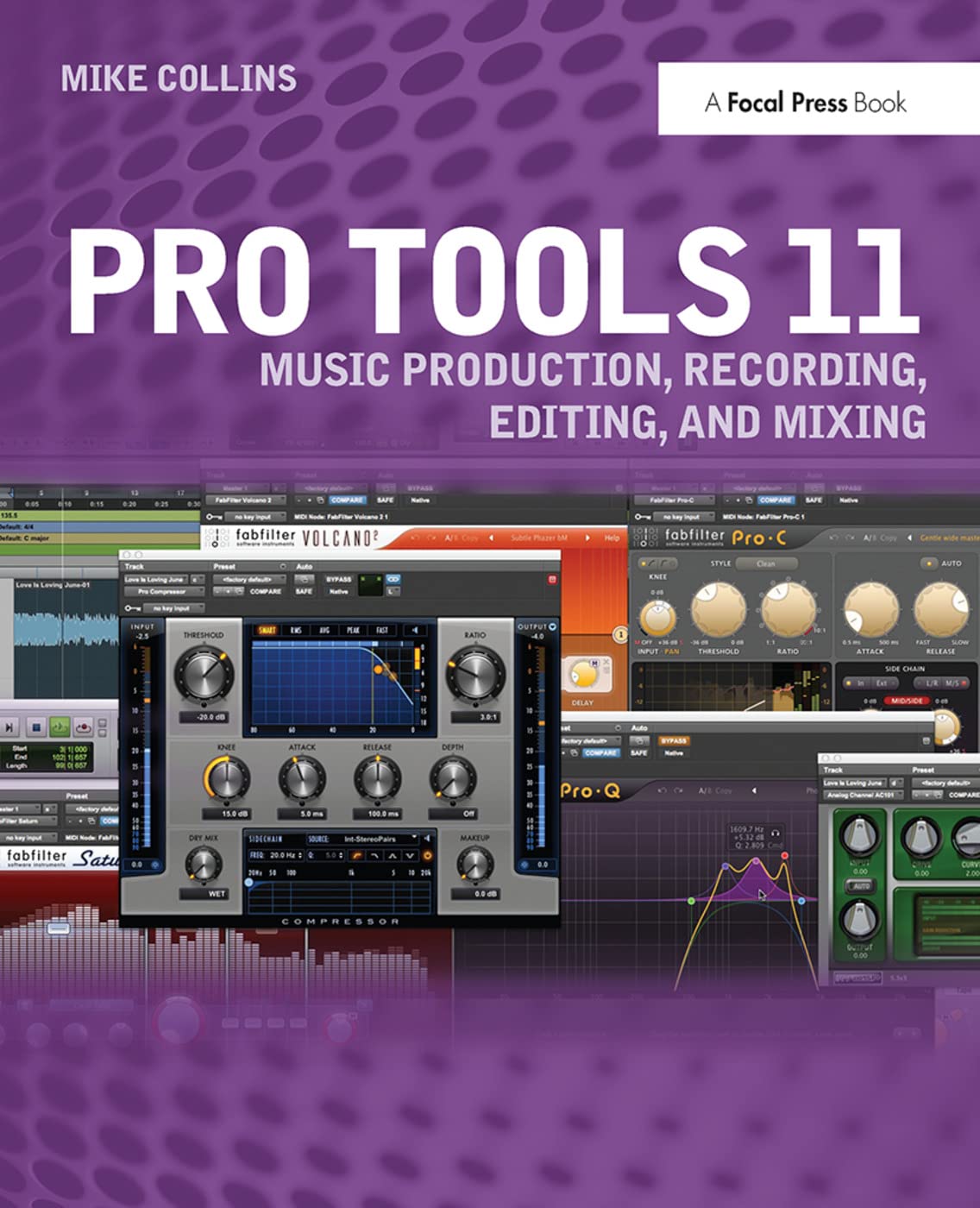 Pro Tools 11: Music Production, Recording, Editing, and Mixing,Used