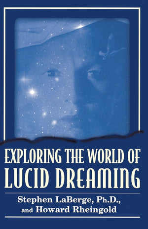 Exploring The World Of Lucid Dreaming,Used