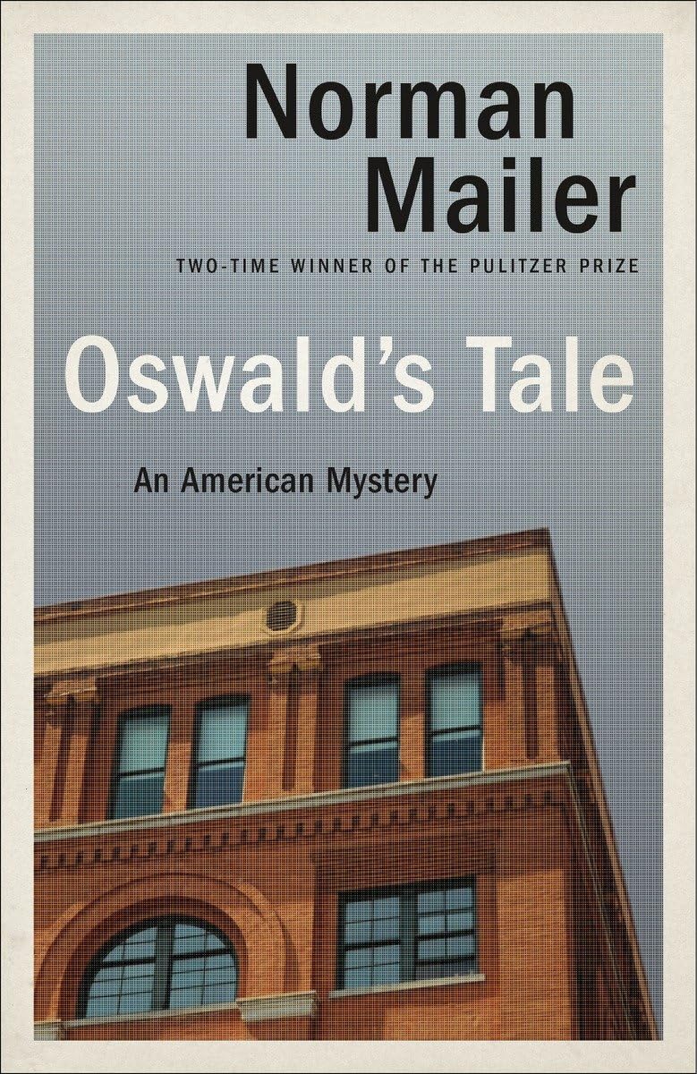 Oswald'S Tale: An American Mystery