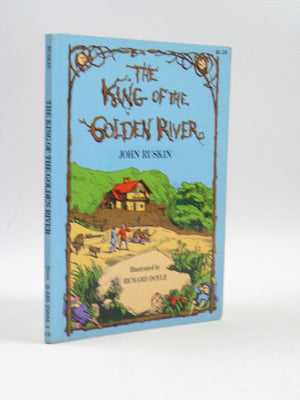 The King Of The Golden River: Or The Black Brothers