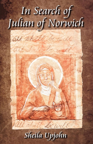 In Search Of Julian Of Norwich,Used