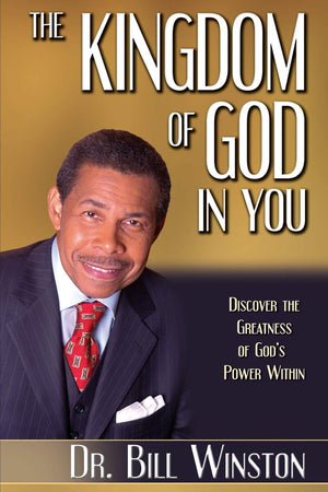 The Kingdom Of God In You: Discover The Greatness Of God'S Power Within,Used
