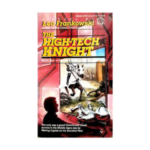 The HighTech Knight (Adventures of Conrad Stargard, Book 2),Used