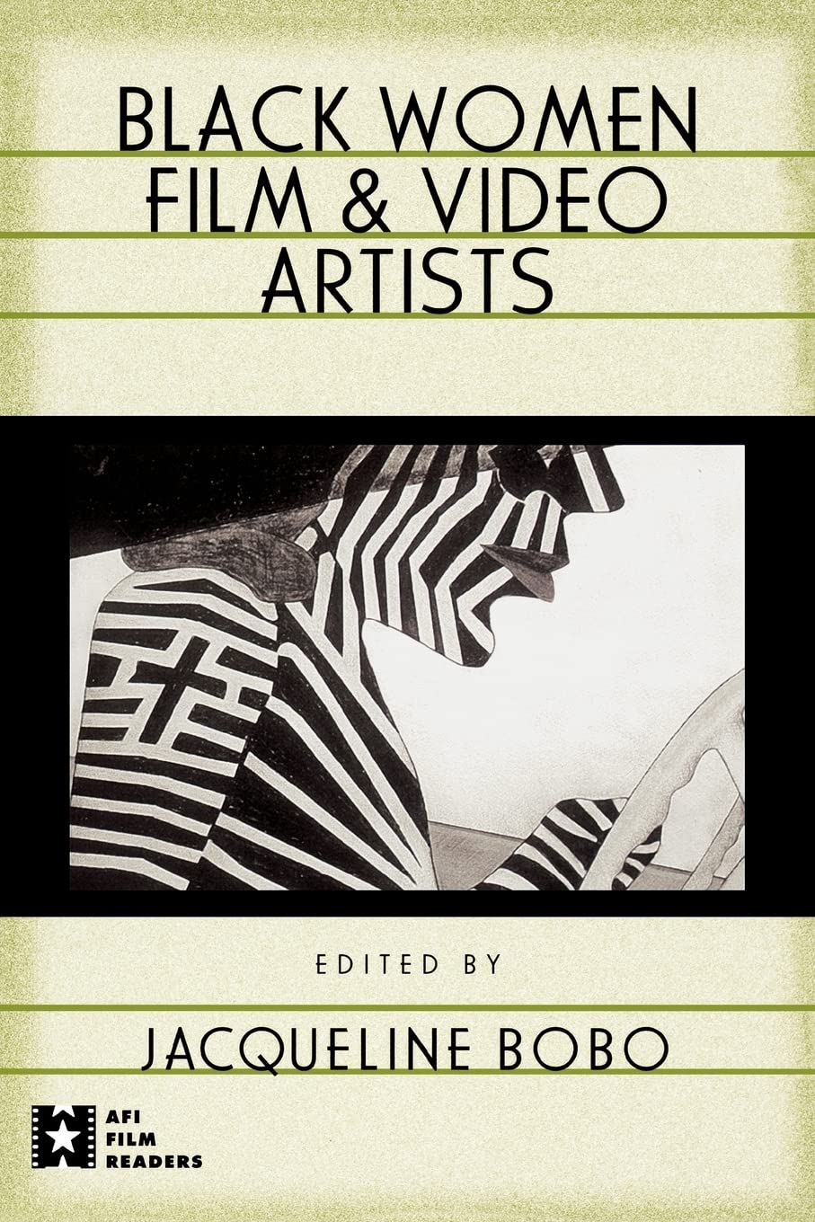 Black Women Film And Video Artists (Afi Film Readers)