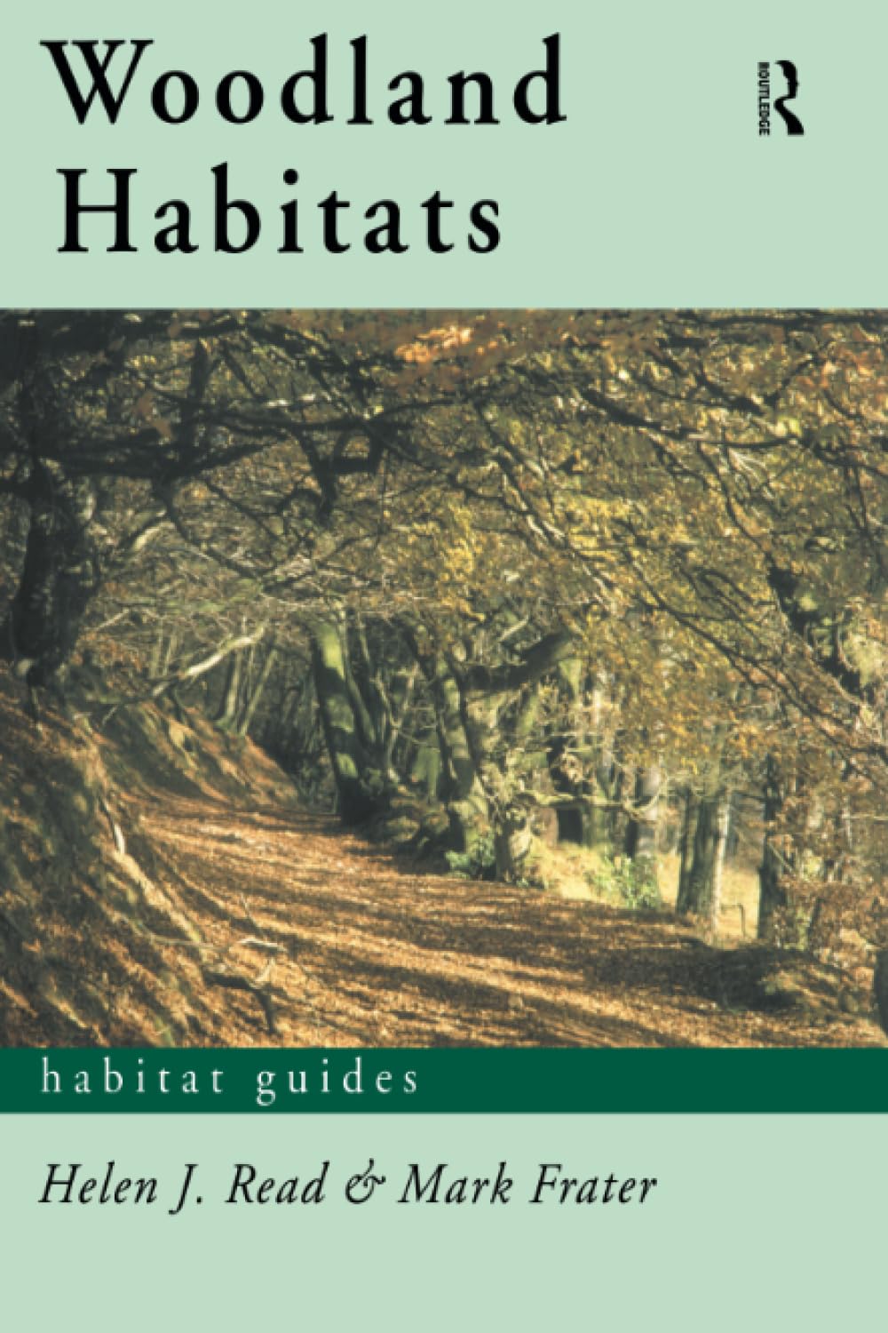 Woodland Habitats (Habitat Guides),Used