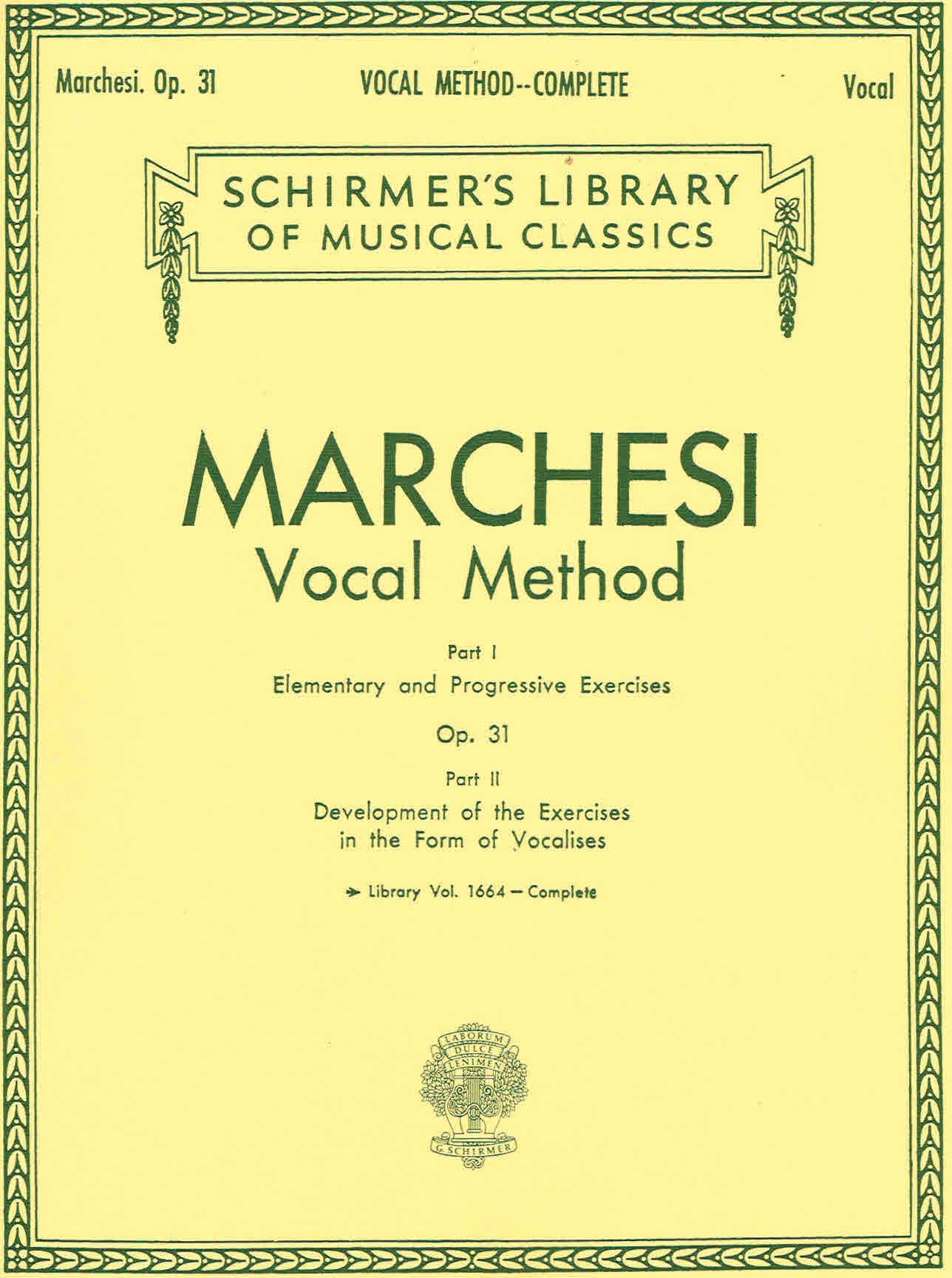 Marchesi Vocal Method, Vol. 1664, Op. 31 (Schirmer's Library of Musical Classics) (2 Parts),Used