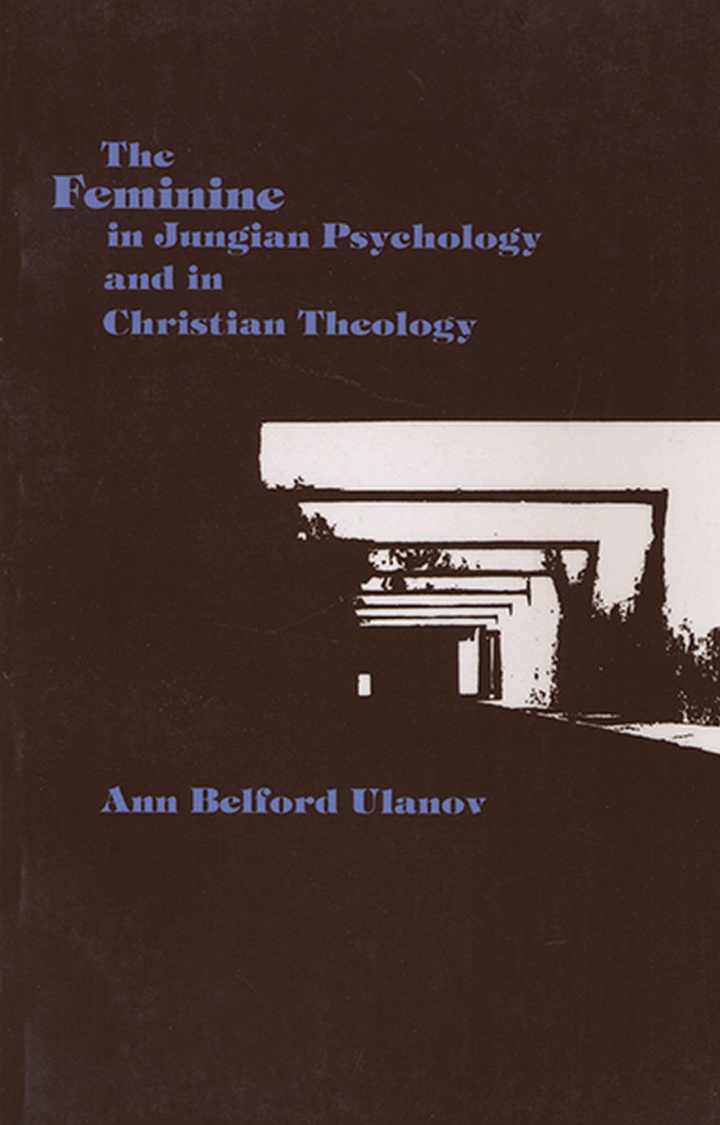 The Feminine in Jungian Psychology and in Christian Theology,Used