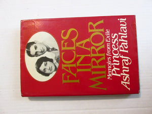 Faces in a Mirror: Memoirs from Exile,Used