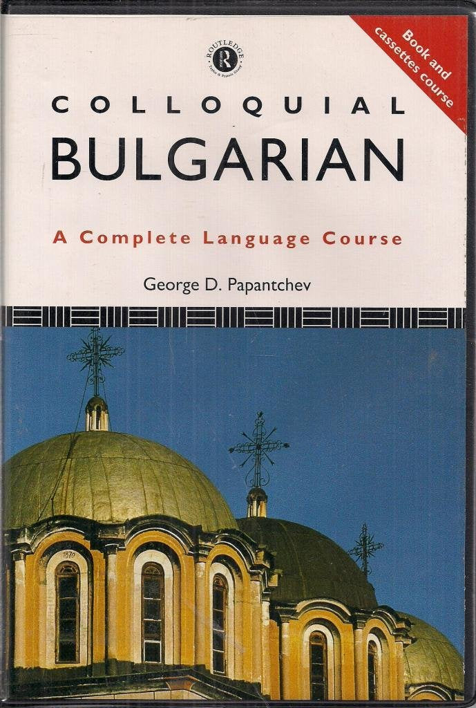 Colloquial Bulgarian: The Complete Course for Beginners (Colloquial Series, Book and Cassettes),Used