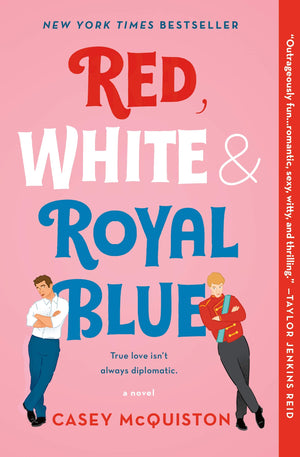 Red, White & Royal Blue: A Novel,New