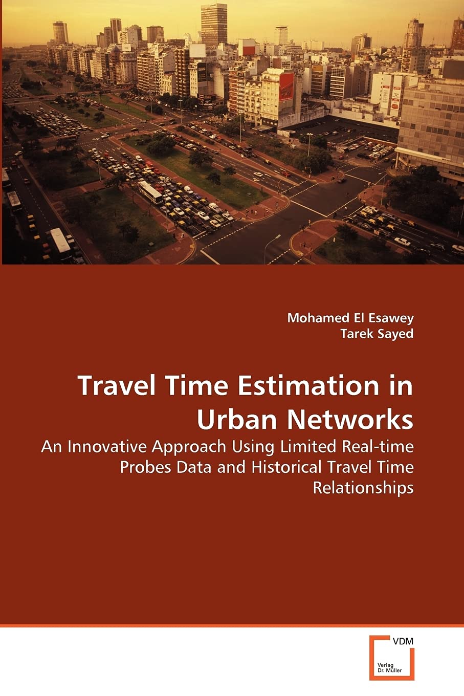 Travel Time Estimation in Urban Networks: An Innovative Approach Using Limited Realtime Probes Data and Historical Travel Time ,Used