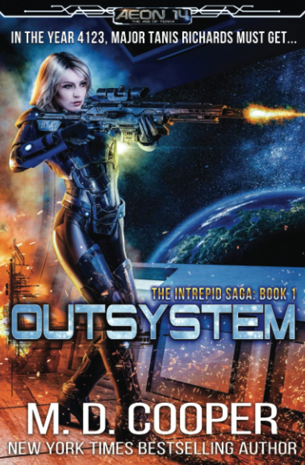 Outsystem: An Aeon 14 Novel (Aeon 14: The Intrepid Saga),Used