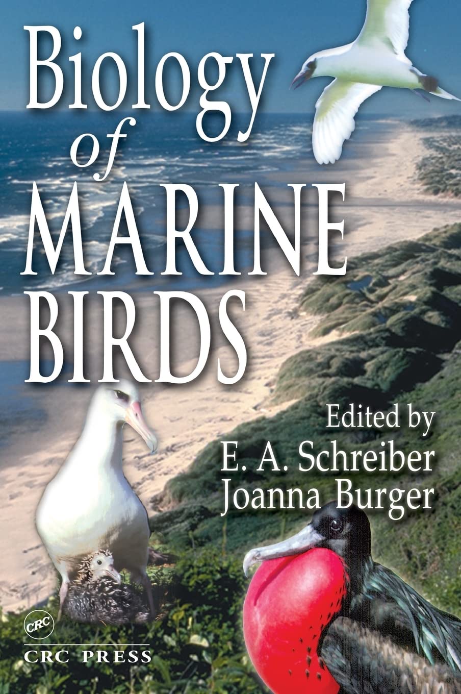 Biology of Marine Birds (CRC Marine Biology Series),Used