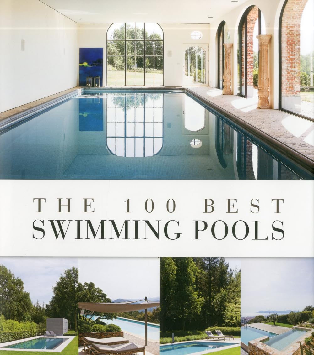 The 100 Best Swimming Pools,Used