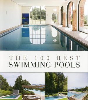 The 100 Best Swimming Pools,Used