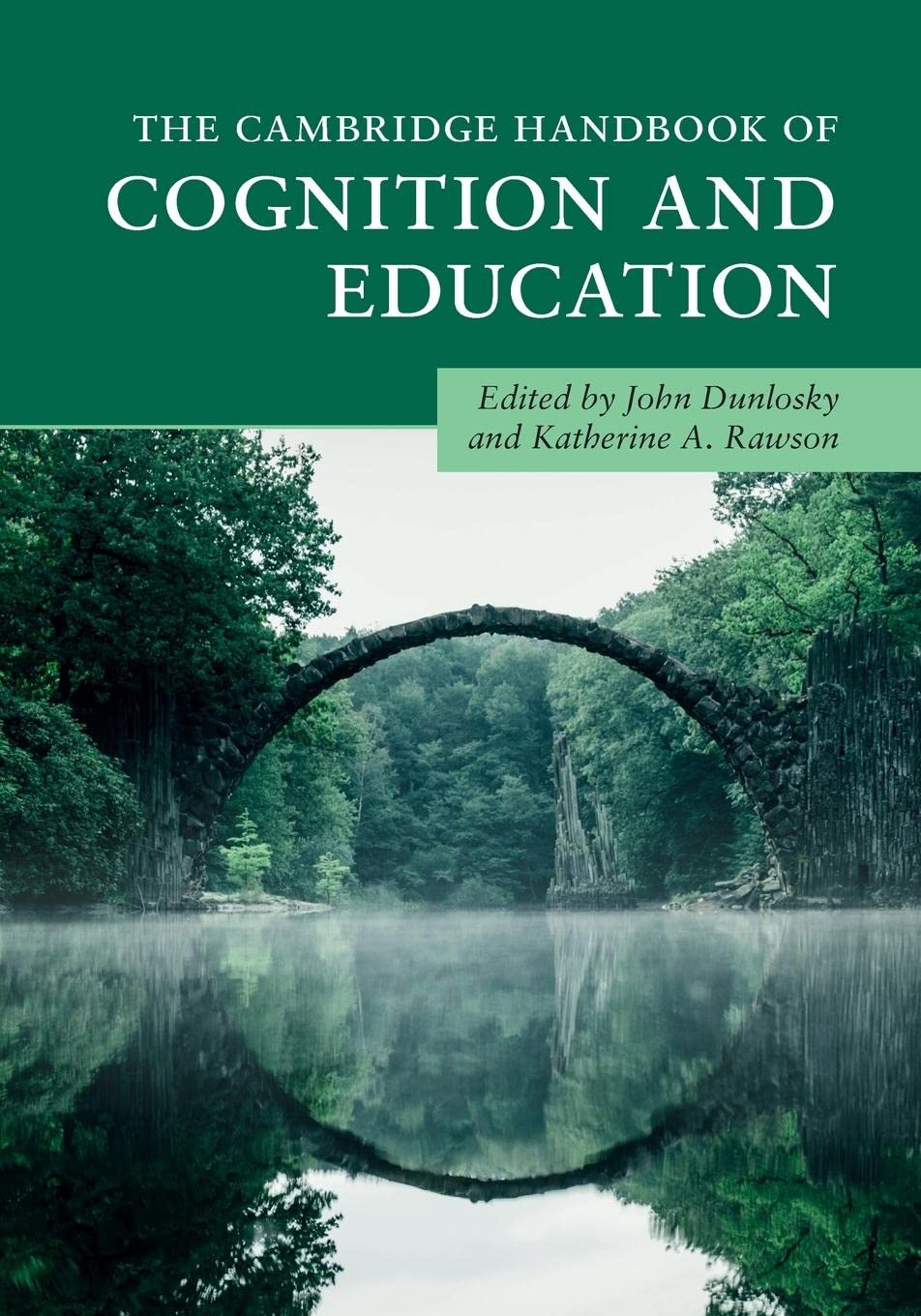 The Cambridge Handbook of Cognition and Education (Cambridge Handbooks in Psychology),Used