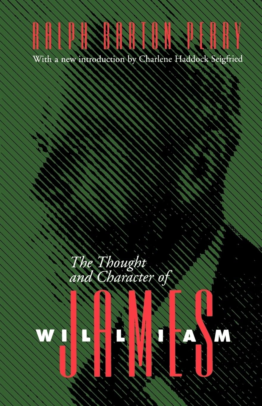 The Thought And Character Of William James (Vanderbilt Library Of American Philosophy),Used