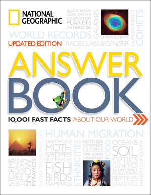 National Geographic Answer Book, Updated Edition: 10,001 Fast Facts About Our World,Used