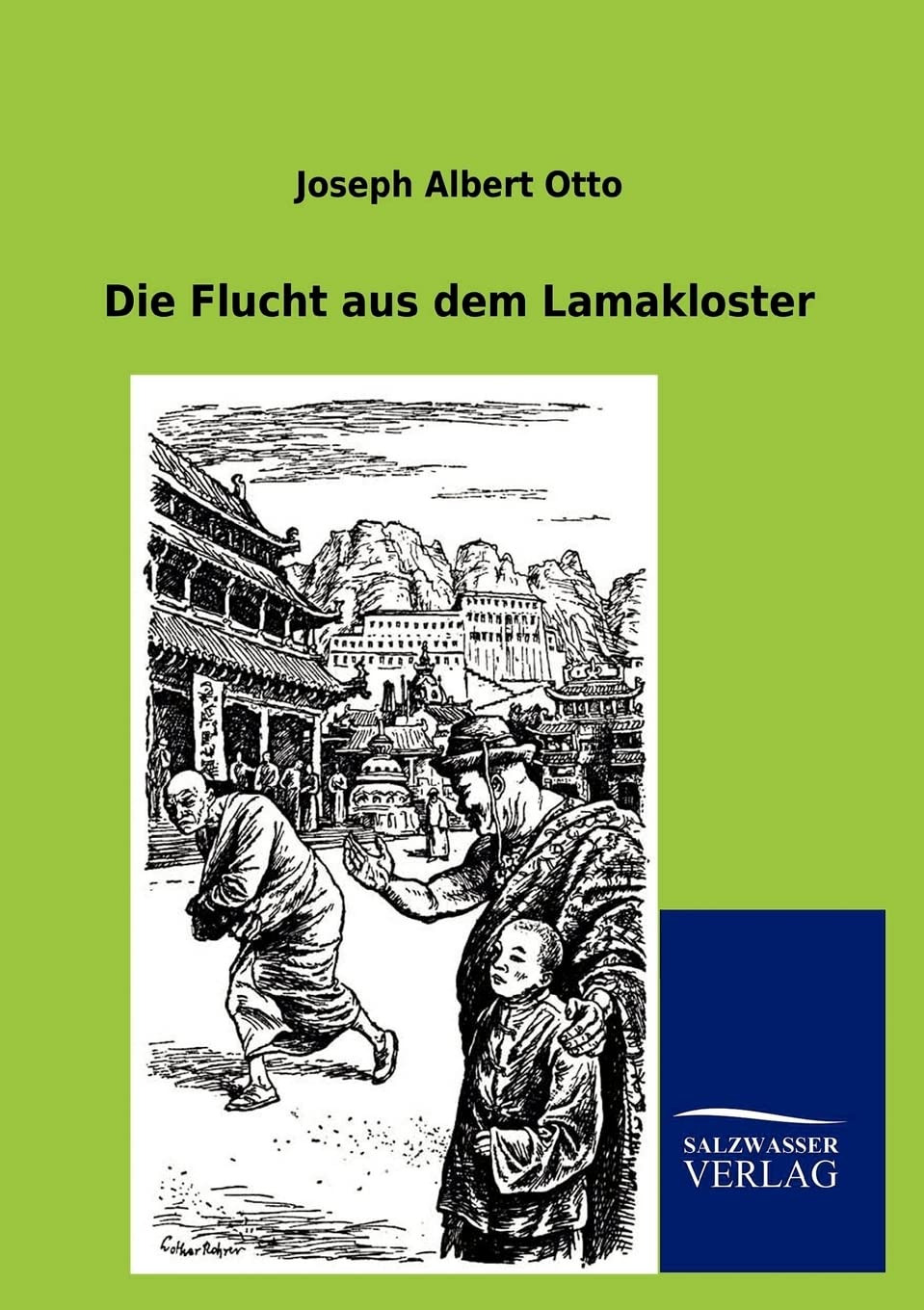 Die Flucht Aus Dem Lamakloster (German Edition),Used