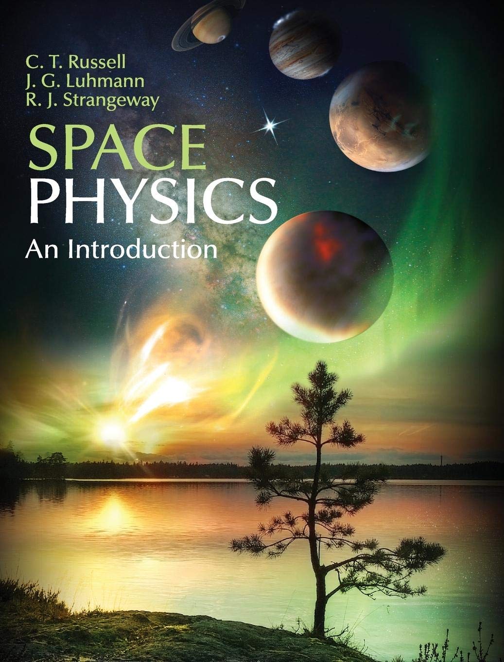 Space Physics: An Introduction,Used