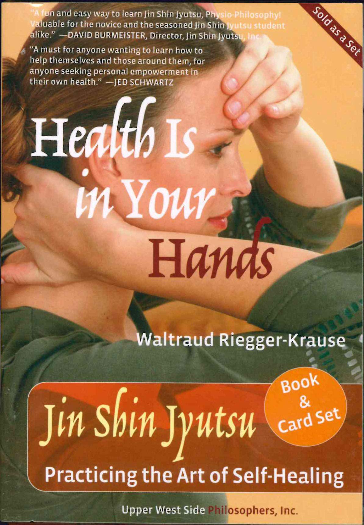 Health Is in Your Hands: Jin Shin Jyutsu  Practicing the Art of SelfHealing (with 51 Flash Cards for the Handson Practice of ,Used