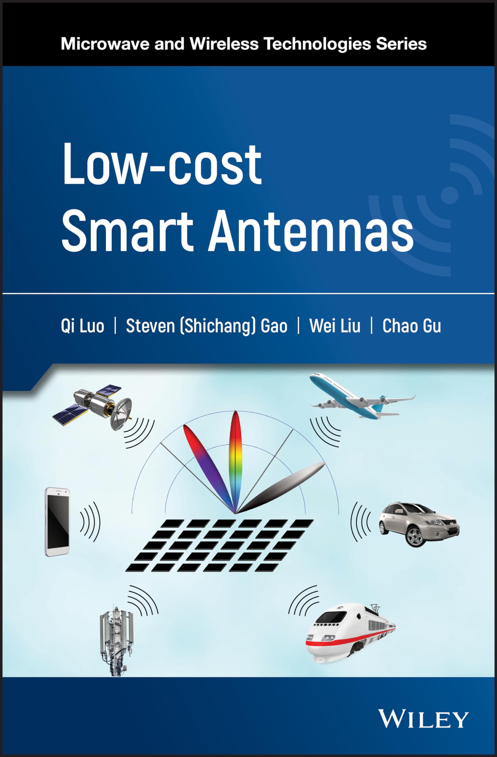 Lowcost Smart Antennas (Microwave and Wireless Technologies),Used